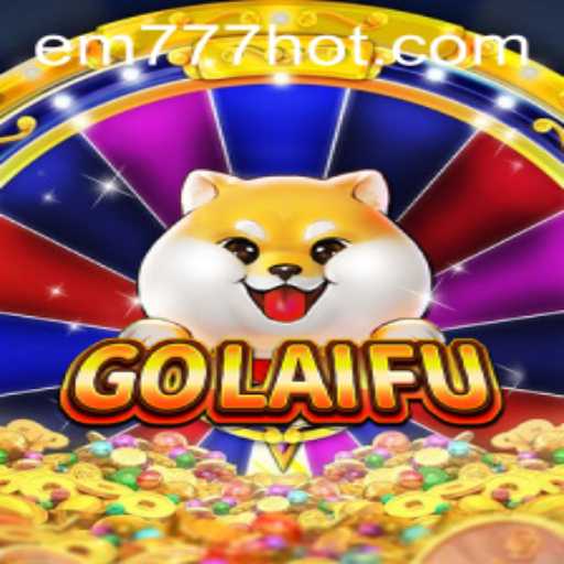 Experience the Thrills of GoLaiFu: A New Era in Gaming