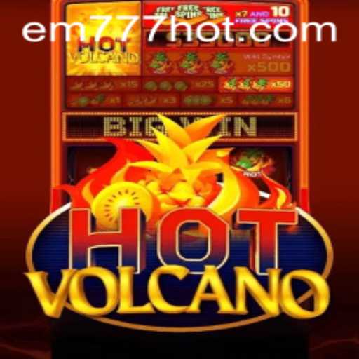 Exploring HotVolcano: A Thrilling Adventure with EW777.COM