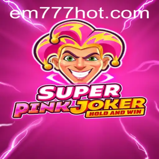 Exploring SuperPinkJoker: The Vibrant World of EW777.COM's New Hit